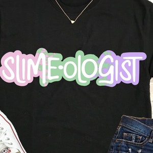 Slime svg, Slime shirt, slime all the time svg, slime saying, science svg, slime, digital download, SVG, DXF, Slime clip art, svg file