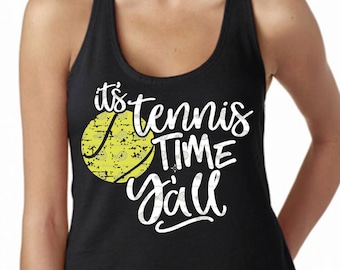 Tennis svg, its tennis time yall, grunge svg, tennis shirt, distressed svg, dxf, eps, png, iron on, tennis team svg, svg, tennis clip art