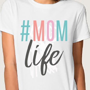Mom Life svg, momlife svg, mother svg, teacher, mothers day svg, mom svg, momlife svg, svg, DXF, EPS, mom quote svg, funny mom shirt, funny image 2