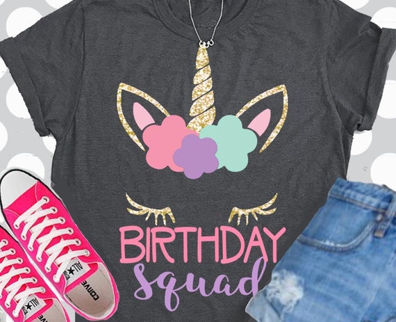 Download unicorn svg svg birthday squad birthday svg unicorn shirt ...