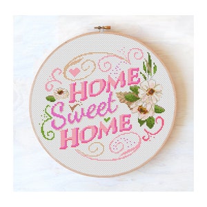 Home sweet home - Modern cross stitch pattern - Cross stitch quote - White flowers - Cross stitch floral - #707