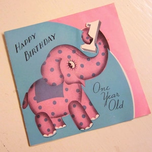 Carte de premier anniversaire des années 60 signée Joyeux 1er anniversaire, éléphant à pois, carte d'un an