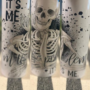 Hi It’s Me I’m the Problem it’s me Tumbler | Skinny Tumbler | Cup | Lyrics | Skeleton | Swiftie | Gift | Tumbler | 20Oz | cup |