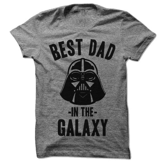 best dad in the galaxy t shirt