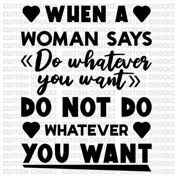 When A Girl Says Whatever Quotes