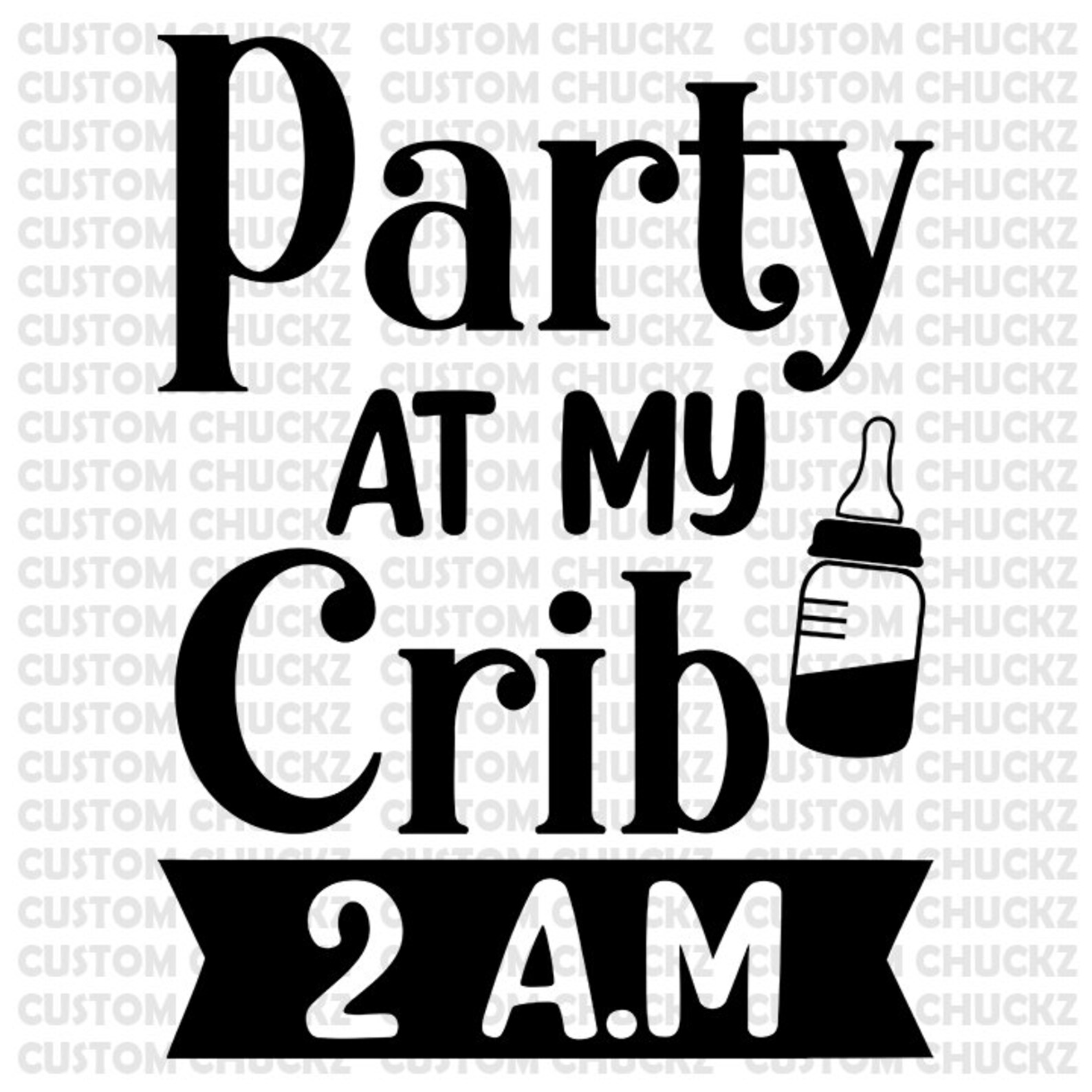 Party at My Crib File Png Baby Vector Funny Baby Quotes Etsy