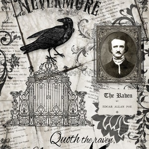 May include: A collage featuring elements from Edgar Allan Poe's poem "The Raven." It includes a black raven, the word "Nevermore," a portrait, and ornate gates, all set against a backdrop of aged paper and text.
