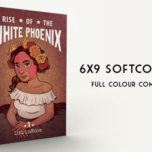 Rise of the White Phoenix: Book 1 comic comics lucha libre luchadora mexicana girls graphic novel indie for kids family friendly