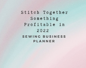 Sewing Business Planner Pages / Massive Sewing Planner / Sewing Journal for Sewing Business