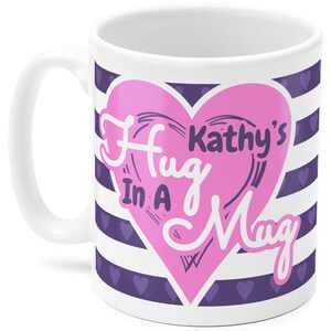 Kathy mug, Kathy&#39;s Hug in a Mug, Name gift (Purple and pink)