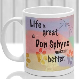 Don Sphynx cat mug, Don Sphynx cat gift, ideal present for cat lover