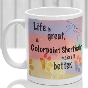 Colorpoint Shorthair cat mug, Colorpoint Shorthair cat gift, ideal present for cat lover
