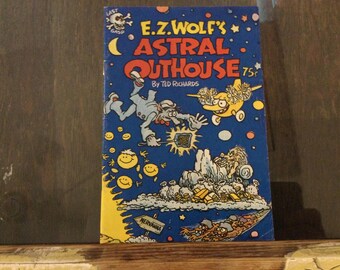 EZ Wolfs Astral Outhouse Last Gasp 1977 1st 75 cents cover price Ted Richards  73/4 x 5 1/4 size digest