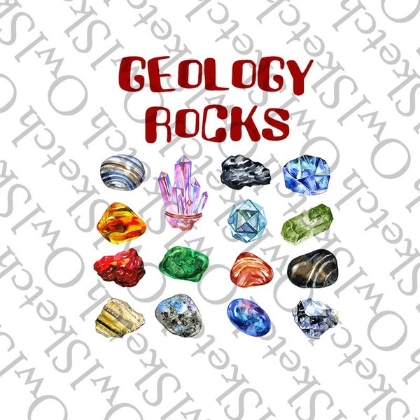 Geology Rocks, Rocks, Geologist Gift, Gems shirt, Digital Download, PNG, Sublimation Design