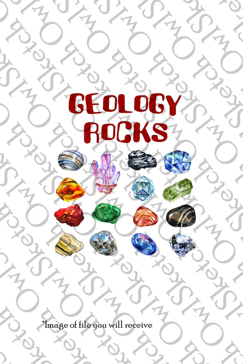 Geology Rocks, Rocks, Geologist Gift, Gems shirt, Digital Download, PNG, Sublimation Design