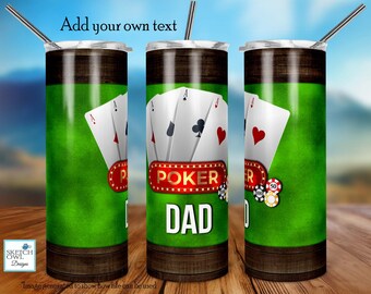 Poker Tumbler Design, Skinny Tumbler Design, Poker Player, Dad Tumbler, 20oz Skinny Tumbler Design, Sublimation, Digital Download, PNG