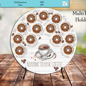 Coffee Pod Holder, Reasons To Drink Coffee, Multi Coffee Pod Holder, Funny Coffee Decor, Farmhouse, Sublimation, Digital Download, PNG