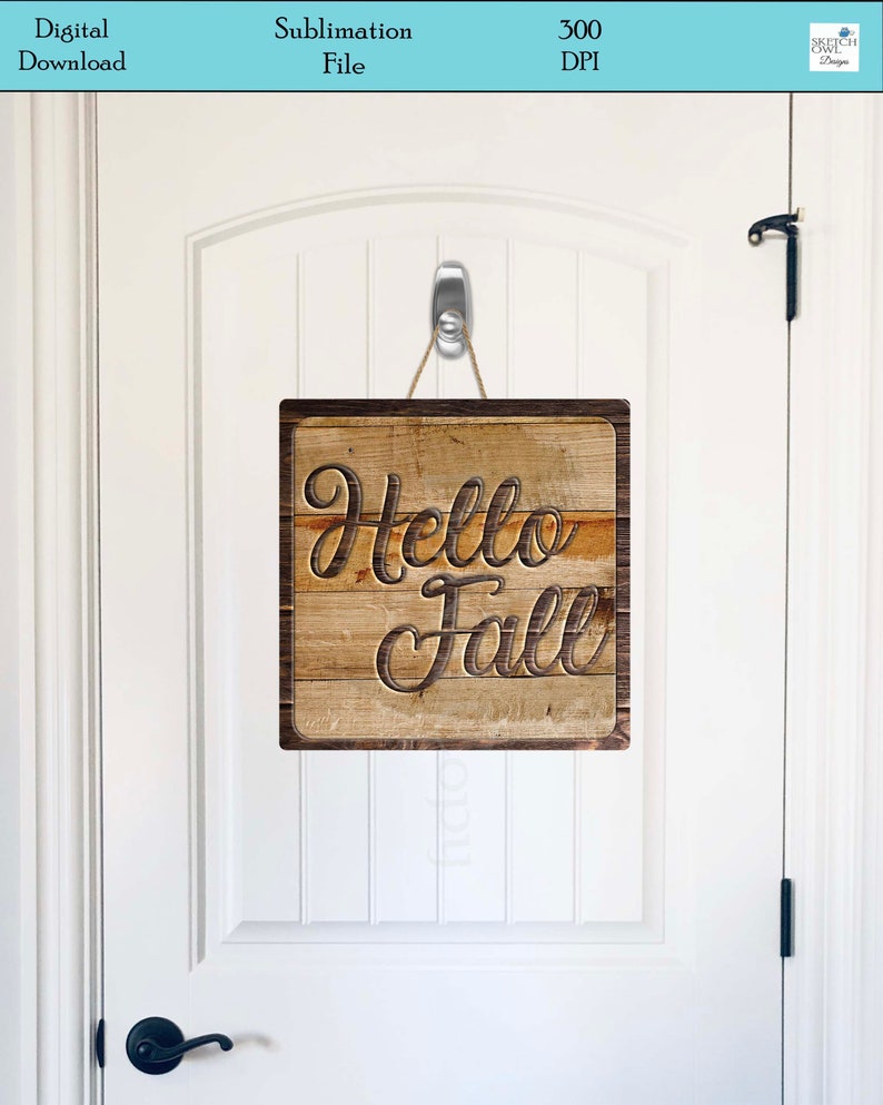 Sublimation Door Wreath Wood Look Design PNG Digital Download Square Design Hello Fall Wall Hanger
