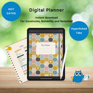 May include: A digital planner app on a tablet with a honeycomb pattern and the text "My Planner". The app is designed for use with Goodnotes, Notability, and Noteshelf. The image also shows a physical planner with an index and a sun graphic.