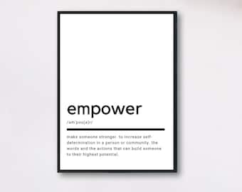 Empower Definition, Printable Wall Art, Empower Print, Empower Poster, Empower Quote, Empower Printable, Empower Gift, Wall Art, Wall Decor