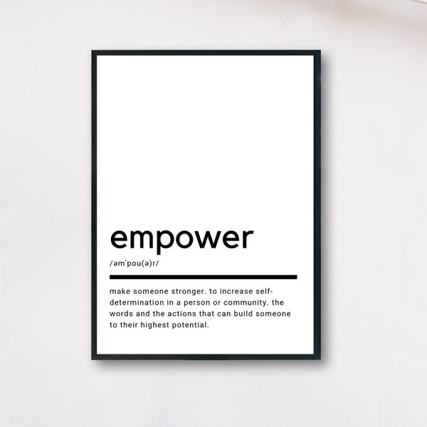 Empower Definition, Printable Wall Art, Empower Print, Empower Poster, Empower Quote, Empower Printable, Empower Gift, Wall Art, Wall Decor