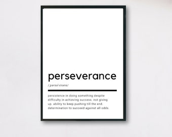 Perseverance Definition, Printable Wall Art, Perseverance Print, Perseverance Printable, Perseverance Wall Art, Wall Decor