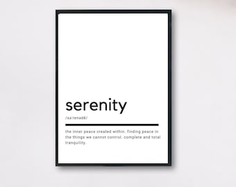 Serenity Definition, Printable Wall Art, Serenity Poster, Serenity Quote, Serenity Printable, Serenity Gift, Serenity Wall Art, Wall Decor