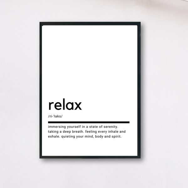 Relax Definition, Printable Wall Art, Relax Poster, Relax Quote, Relax Printable, Relax Gift, Home Wall Art, Wall Decor