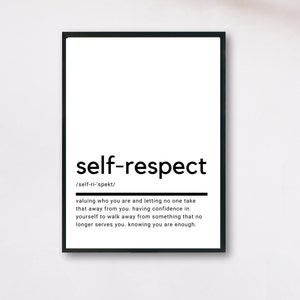 Self-Respect Definition, Printable Wall Art, Self-Respect Poster, Self-Respect Quote, Home Printable, Home Wall Art, Wall Decor