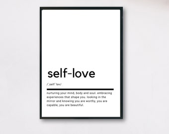 Selbstliebe Definition, druckbare Wandkunst, Selbstliebe Poster, Zitat Selbstliebe, Selbstliebe druckbar, Selbstliebe Geschenk, Wandkunst, Wanddekor