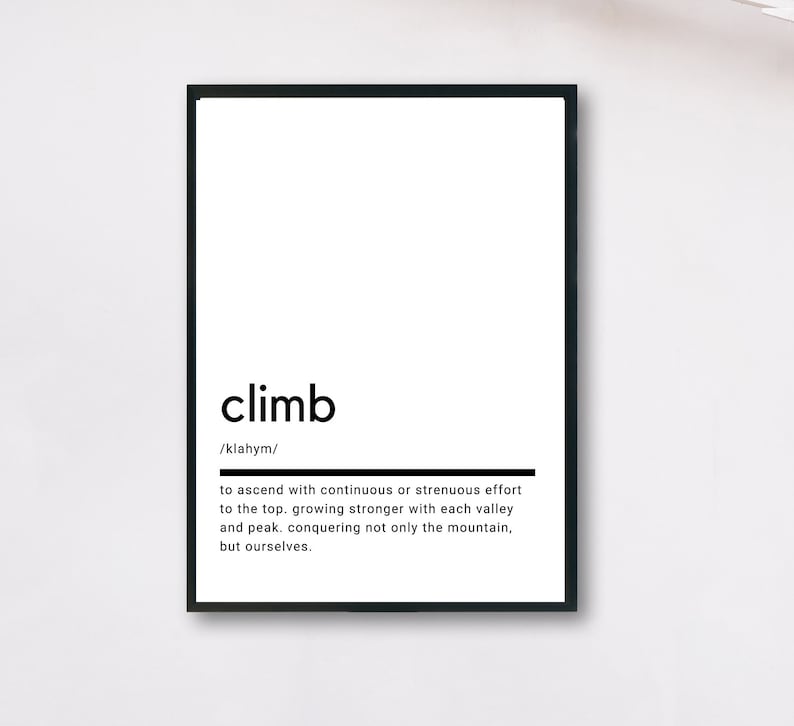 Climb Definition Printable Wall Art Climb Poster Climb Etsy