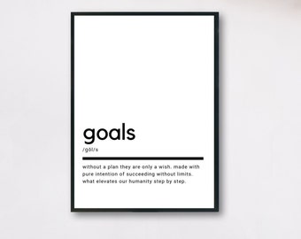 Goals Definition, Printable Wall Art, Goals Poster, Goals Quote, Goals Printable, Goals Gift, Goals Wall Art, Wall Decor