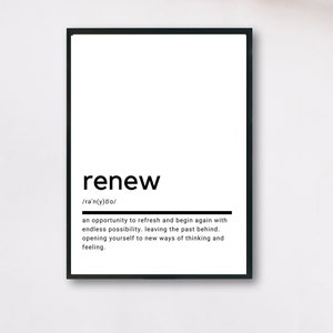 Renew Definition, Printable Wall Art, Renew Poster, Renew Quote, Home Printable, Renew Gift, Home Wall Art, Wall Decor