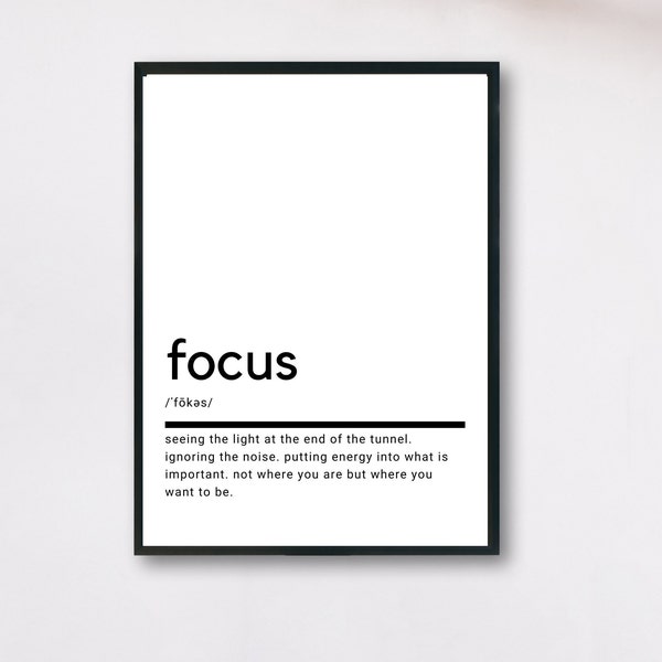 Focus Definition, Printable Wall Art, Focus Poster, Focus Quote, Focus Printable, Focus Gift, Focus Wall Art, Wall Decor