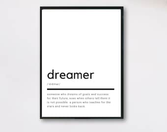 Dreamer Definition, Printable Wall Art, Dreamer Print, Dreamer Printable, Dreamer Lover Gift, Dreamer Wall Art, Wall Decor
