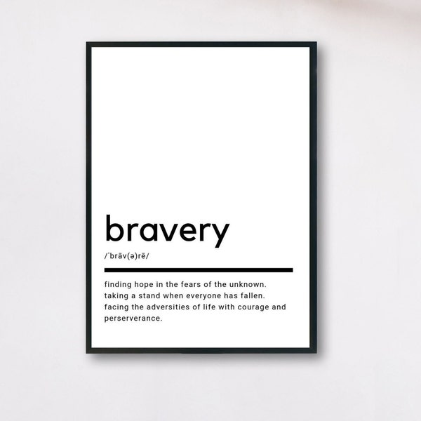 Bravery Definition, Printable Wall Art, Bravery Poster, Bravery Quote, Bravery Printable, Bravery Gift, Bravery Wall Art, Wall Decor