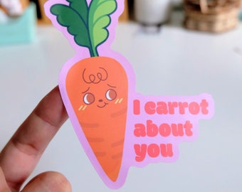 Root Vegetable Vinyl Sticker - Carrot - "I Carrot About You"
