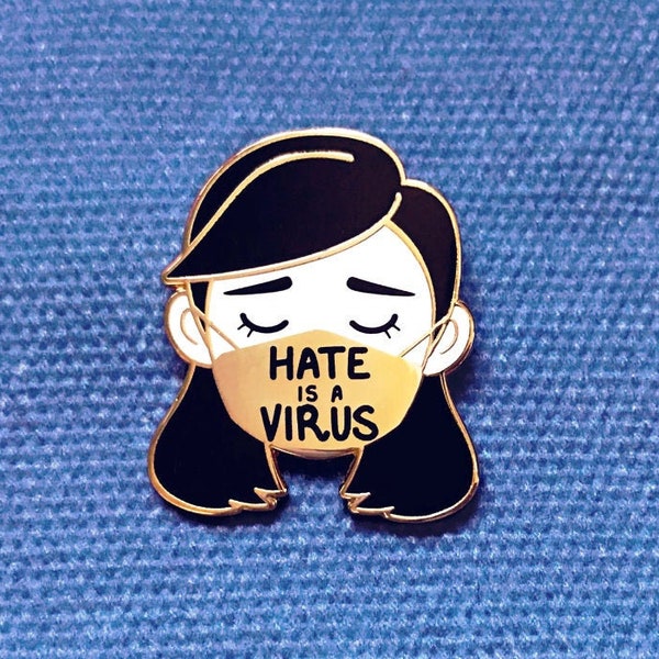 HATE IS A VIRUS - Charity Enamel Pin