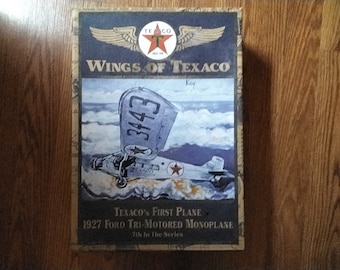 WINGS OF TEXACO, Texaco Airplane, Texaco's First Plane, 1927 Ford