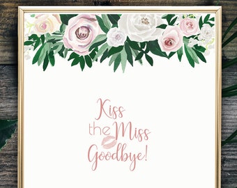 Kiss the Miss Goodbye Printable, Hen Party Game, Bachelorette Party Floral, Fun and Unique