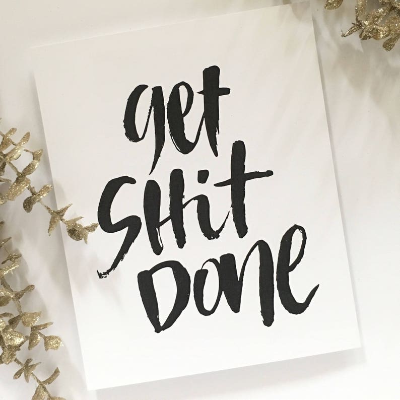 Get Shit Done Typography Poster Printable Art Office Decor - Etsy