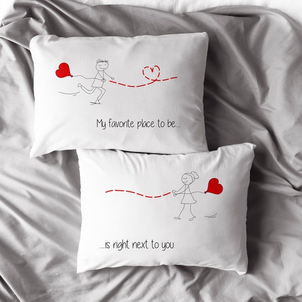 My Favorite Place to be is Right Next To You | Couples Pillow Cases | Couples Gift | His and Hers Pillowcases | Wedding Morning Gift
