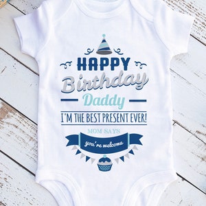 Happy Birthday Daddy Birthday Present Gift For Dad Happy Birthday Gift for Him Birthday Shirt Baby Bodysuit Funny Dad Gift Blue
