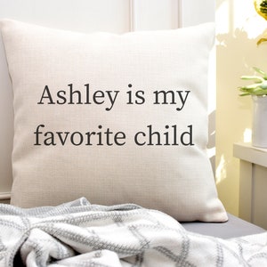 Funny Father's Day Gift Father's Day Father's Day Pillow Favorite Child Gift Funny Gift for Dad Gift for Grandpa image 1