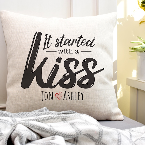 It Started With a Kiss | Pillow for Couples | Anniversary Gift | Wedding Gift | Home Decor | Personalized Wedding Gift | Throw Pillow