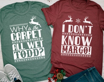 Christmas Vacation Todd And Margo Shirt | Couple Christmas Shirts | Christmas Shirts | Ugly Christmas Shirt | Funny Christmas Couples Shirt