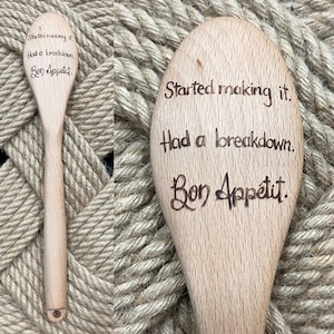 Started Making It, Had a Breakdown, Bon Appetit James Acaster Inspired Wood Burned Spoon