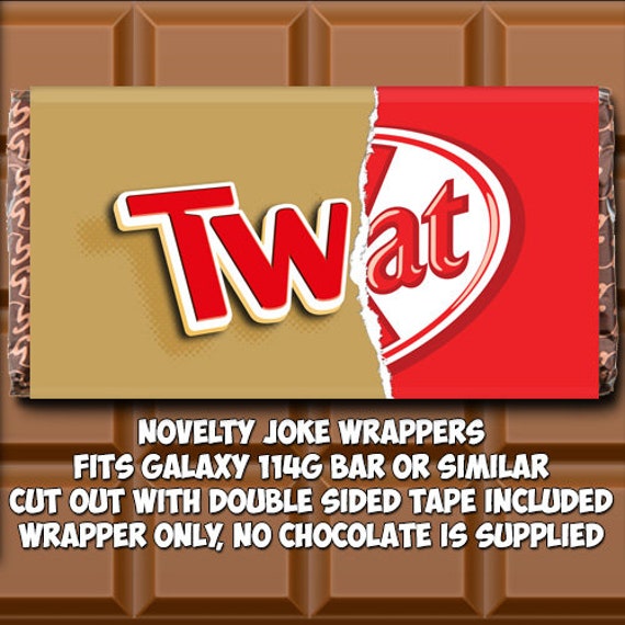 Twat Chocolate Bar Wrapper Novelty Joke Funny Rude Gift Etsy