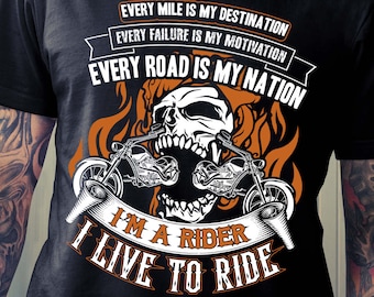 Biker T-shirt, I'm A Rider, I Live To Ride T-shirt, Gift Idea for Biker, Funny Motorcycle Shirt Collection, Biker Shirt, Sizes Up to 3XL