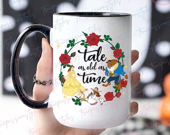 Tale As Old As Time Mug, Beauty And The Beast Mug, Belle Mug E2204